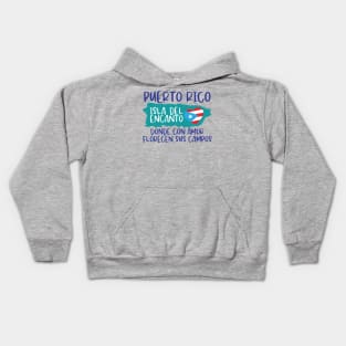 Puerto Rico Isla del Encanto, donde con amor florecen sus campos. Kids Hoodie